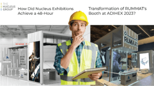 How Did Nucleus Exhibitions Achieve a 48-Hour Transformation of RUMMAT’s Booth at ADIHEX 2023?